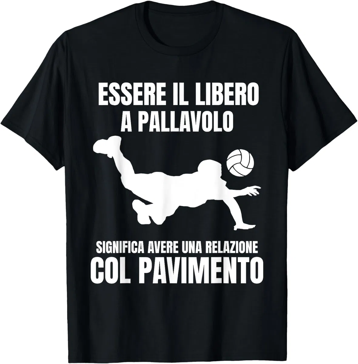 Pallavolo Volley Meme Libero Divertente Maglietta